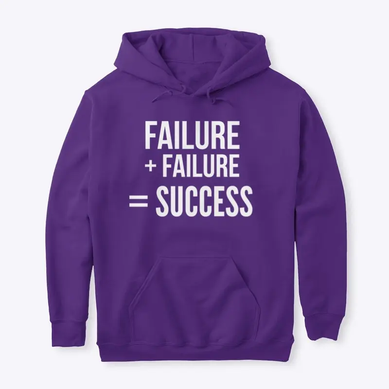 failure equals success